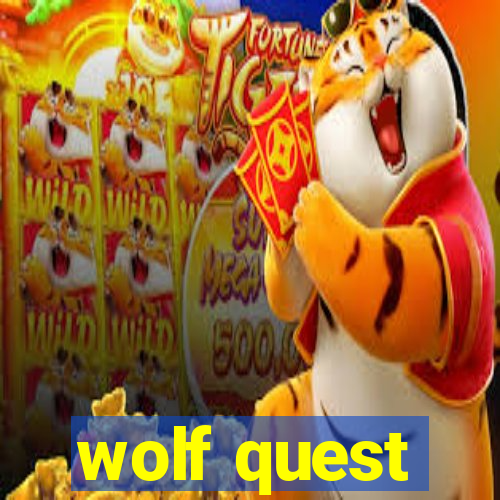 wolf quest